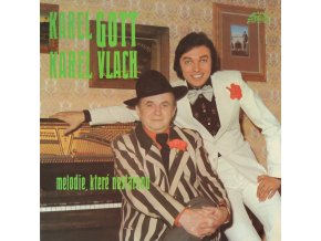 Karel Gott, Karel Vlach ‎– Melodie, Které Nestárnou