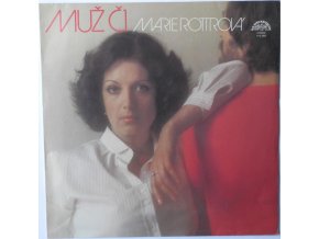 Marie Rottrová ‎– Muž Č.1