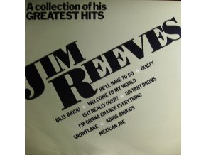 Jim Reeves – A Collection Of His Greatest Hits