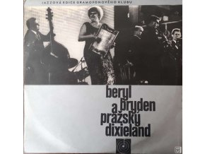Beryl Bryden A Pražský Dixieland – Beryl Bryden A Pražský Dixieland