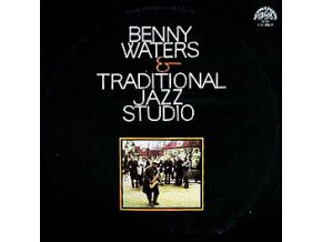 Benny Waters & Traditional Jazz Studio – Benny Waters & Traditional Jazz Studio