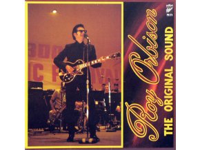 Roy Orbison – The Original Sound