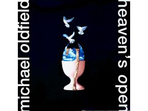 Michael Oldfield – Heaven's Open