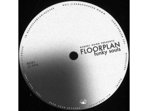 Robert Hood Presents Floorplan – Funky Soul