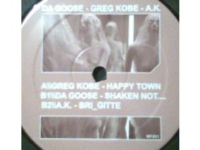 Greg Kobe / Da Goose / A.K.* – Happy Town