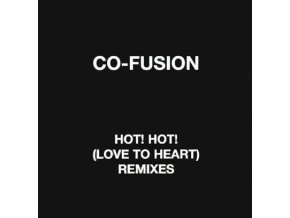Co-Fusion – Hot! Hot! (Love To Heart) (Remixes)