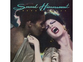 Sexual Harrassment – I Need A Freak