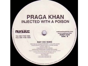 Praga Khan ‎– Injected With A Poison