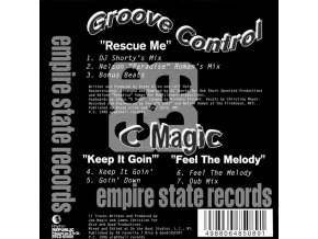 Groove Control  / C Magic – Rescue Me / Keep It Goin' / Feel The Melody