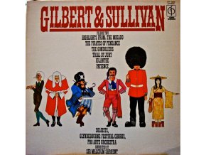 Gilbert And Sullivan, Glyndebourne Festival Chorus With Pro Arte Orchestra* Conducted By Sir Malcolm Sargent – Gilbert & Sullivan Volume Two