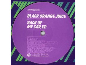 Black Orange Juice – Back Of My Car EP