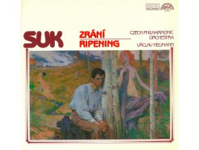 Josef Suk - Václav Neumann, Czech Philharmonic Orchestra ‎– Zráni = Ripening