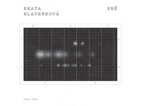 Beata Hlavenková – Sně
