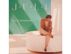 Julio Iglesias ‎– La Carretera