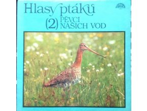 No Artist ‎– Hlasy Ptáků 2 - Pěvci Našich Vod