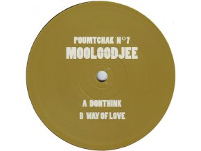 Mooloodjee ‎– Donthink / Way Of Love