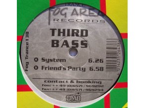 Third Bass – System