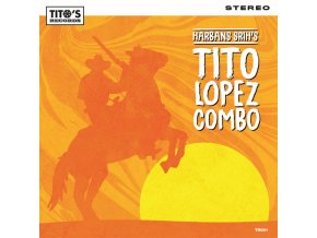 Tito Lopez Combo – Harbans Srih's Tito Lopez Combo