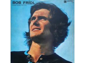 Bob Frídl ‎– • Jen • Vítr • To • Ví •