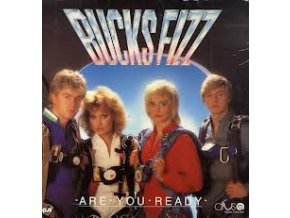 Bucks Fizz – Are You Ready?