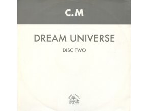 C.M ‎– Dream Universe (Disc Two)