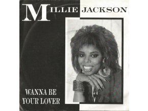 Millie Jackson ‎– Wanna Be Your Lover 7''