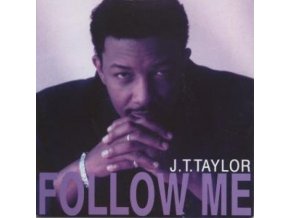 J.T. Taylor – Follow Me