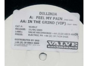 Dillinja ‎– Feel My Pain / In The Grind VIP