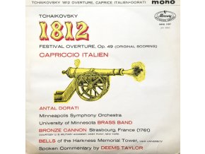 Tchaikovsky - Antal Dorati, Minneapolis Symphony Orchestra, University Of Minnesota Brass Band – 1812 / Capriccio Italien