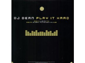 DJ Dean ‎– Play It Hard