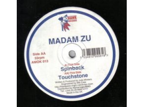 Madam Zu – Spinback / Touchstone