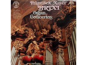 František Xaver Brixi Jan Hora Prague Chamber Orchestra, František Vajnar – Organ Concertos