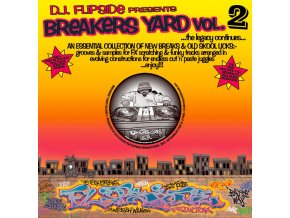 DJ Flipside ‎– Breakers Yard Volume 2