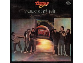 Tango ‎– Elektrický Bál