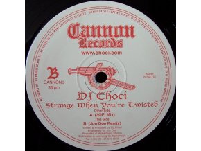 DJ Choci – Strange When You're Twisted