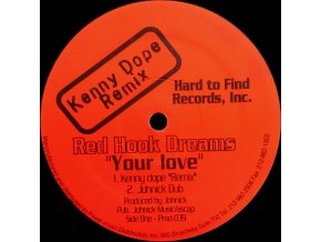 Red Hook Dreams ‎– Your Love / Jammin'