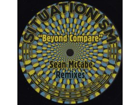 Situation Feat. Andre Espeut ‎– Beyond Compare (Sean McCabe Remixes)