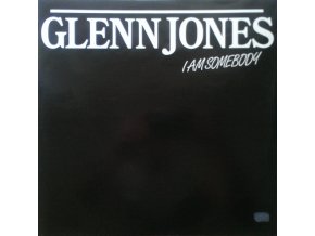 Glenn Jones ‎– I Am Somebody