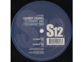 Chubby Chunks ‎– Testament One / Testament Two