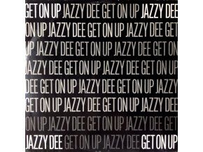 Jazzy Dee ‎– Get On Up