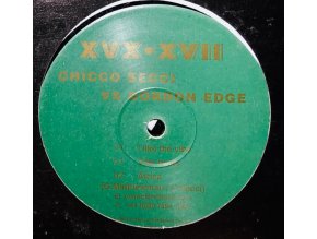 Chicco Secci vs. Gordon Edge ‎– I Like The Vibe