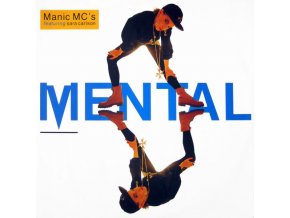 Manic MC's Featuring Sara Carlson ‎– Mental