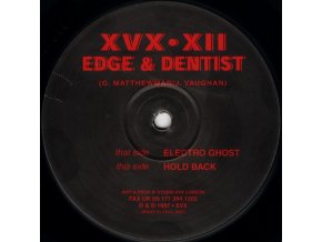 Edge & Dentist ‎– Electro Ghost / Hold Back