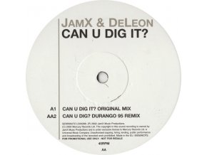 JamX & DeLeon ‎– Can U Dig It?