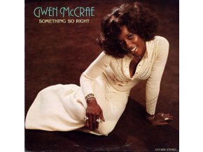 Gwen McCrae ‎– Something So Right