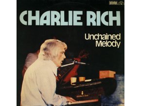 Charlie Rich ‎– Unchained Melody