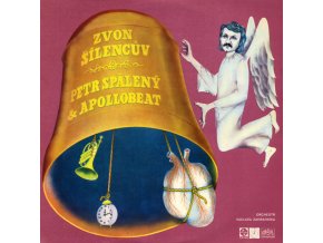 Petr Spálený & Apollobeat ‎– Zvon Šílencův