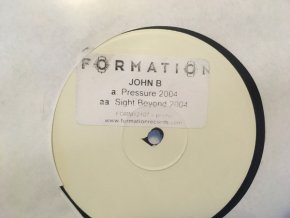 John B ‎– Pressure 2004 / Sight Beyond 2004