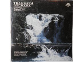 Tony Linhart / Wabi Ryvola / Kapitán Kid / Miki Ryvola ‎– Trampská Dvorana