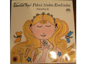 František Nepil ‎– Polní Žínka Evelínka